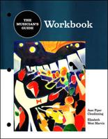 Workbook for The Musician's Guide to Theory and Analysis