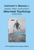 Instructor's Manual to Accompany Abnormal Psychology, Fourth Edition