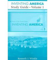 Study Guide: Inventing America: A History of the United States. Volume 1 / Pauline Maier ... [Et Al.]