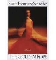 The Golden Rope