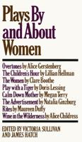 Plays by and About Women;