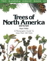 Trees of North America and Europe. American Edition