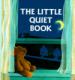 The Little Quiet Book