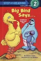 Big Bird Says--