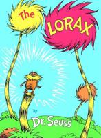 The Lorax. A Lorax Book