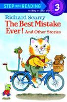 The Best Mistake Ever! And Other Stories