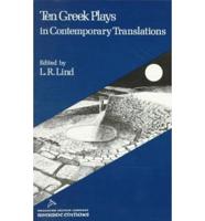 Ten Greek Plays in Contemporary Translations