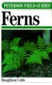 Field Guide to Ferns and Their Related Families