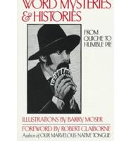 MYSTERIES AND HISTORIES PB
