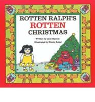 Rotten Ralph's Rotten Christmas