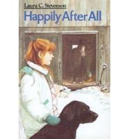 Happily After All