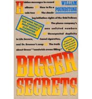 Bigger Secrets