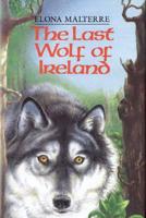 The Last Wolf of Ireland