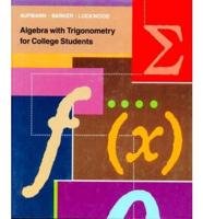 Algebra With Trigonometry for College Students