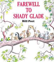 Farewell to Shady Glade Book & Cassette