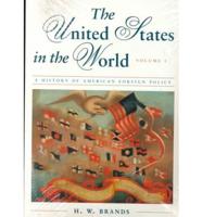 The United States in the World a History of American Foreign Politics