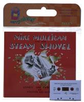 Mike Mulligan and His Steam Shovel Book & Cassette