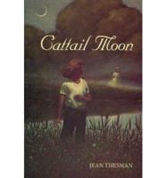 Cattail Moon