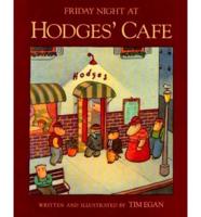 Friday Night at Hodges' Café