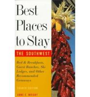 Best Places to Stay in the Southwest