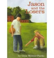 Jason and the Losers