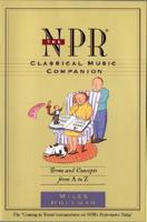 The NPR Classical Music Companion