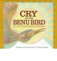 Cry of the Benu Bird