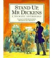 Stand Up Mr. Dickens
