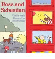 Rose and Sebastian