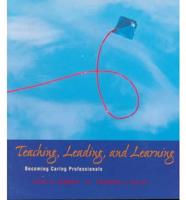 Teaching, Leading and Learning