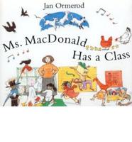 Ms. MacDonald Has a Class