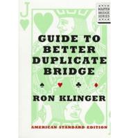 Guide to Better Duplicate Bridge