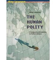 The Human Polity Brief Version