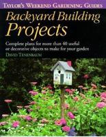 Backyard Building Projects