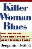 Killer Woman Blues