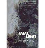 Fatal Light