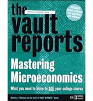 Vault Reports Guide to Mastering Microeconomics