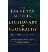 The Houghton Mifflin Dictionary of Geography