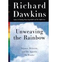 Unweaving the Rainbow