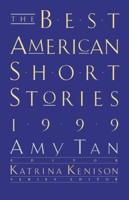 The Best American Short Stories 1999. Best American Short Stories