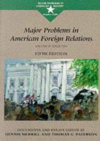 Major Problems in American Foreign Relations