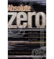 Absolute Zero and the Conquest of Cold