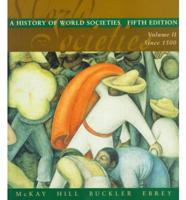 A History of World Societies. V. 2 Since 1500