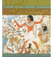 A History of World Societies. V. A From Antiquity to 1500