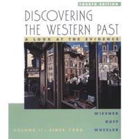 Discovering the Western Past V. 2 Since 1500