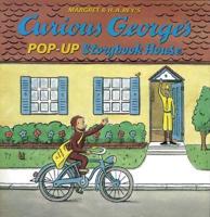 Margret & H.A. Rey's Curious George's Pop-Up Storybook House