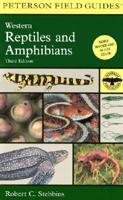 A Field Guide to Western Reptiles and Amphibians