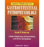 Gastrointestinal Pathophysiology