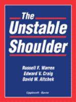 The Unstable Shoulder