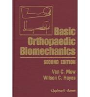 Basic Orthopaedic Biomechanics